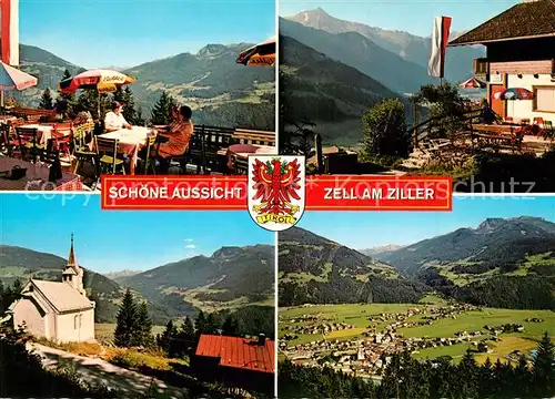 AK / Ansichtskarte Zell_Ziller_Tirol Berggasthof Schoene Aussicht Zell_Ziller_Tirol