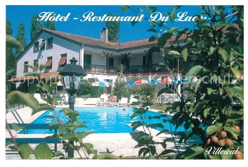 AK / Ansichtskarte Villereal Hotel Restaurant Du Lac Piscine Villereal