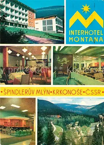 AK / Ansichtskarte Spindleruv_Mlyn_Spindlermuehle Interhotel Montana Restaurant Landschaftspanorama Riesengebirge Spindleruv_Mlyn