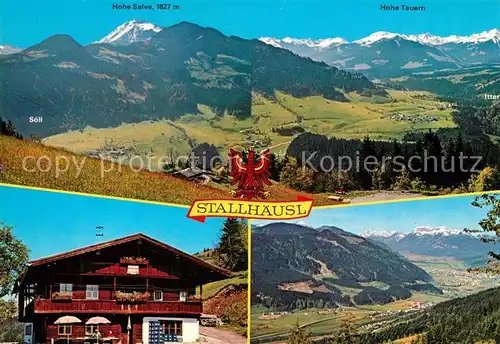 AK / Ansichtskarte Soell_Tirol Alpengasthof Stallhaeusl am Peisselberg Landschaftspanorama Hohe Salve Hohe Tauern Alpen Soell_Tirol