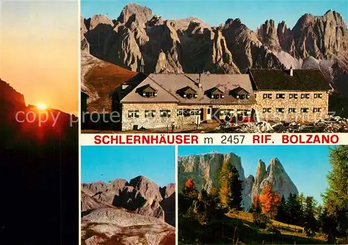 AK / Ansichtskarte Schlern Schlernhaeuser Rifugio Bolzano Dolomiten Schlern