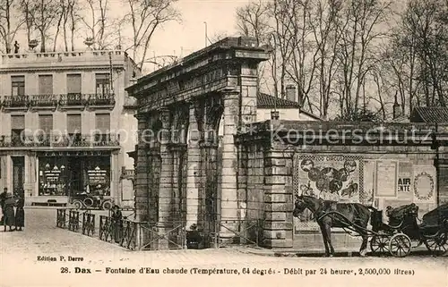 AK / Ansichtskarte Dax_Landes Fontaine d Eau Dax_Landes