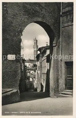 AK / Ansichtskarte Siena Arco di San Giuseppe Siena