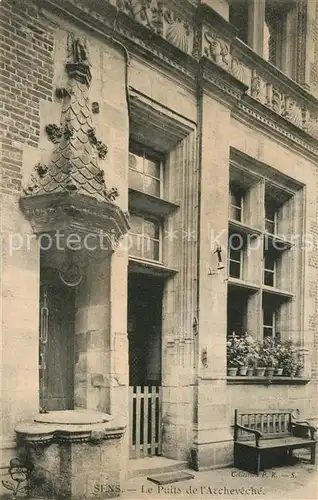 AK / Ansichtskarte Sens_Yonne Puits de l Archeveche Sens_Yonne