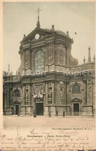 AK / Ansichtskarte Bordeaux Eglise Notre Dame Bordeaux