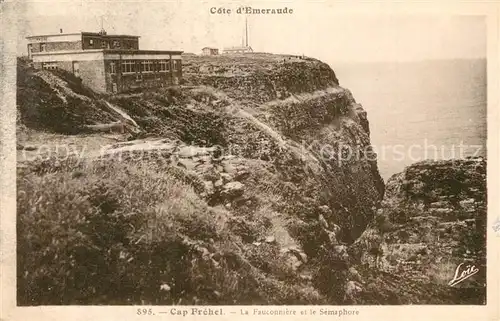 AK / Ansichtskarte Cap_Frehel_Cotes_d_Armor_Bretagne Fauconniere Semaphore Cap_Frehel