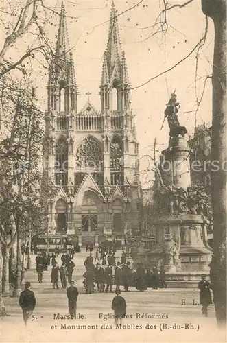 AK / Ansichtskarte Marseille_Bouches du Rhone Eglise des R?form?s et Monument des Mobiles Marseille