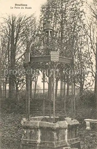 AK / Ansichtskarte Doullens_Somme Le Puits du Mus Doullens_Somme