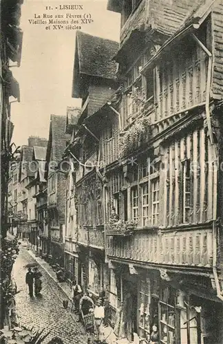 AK / Ansichtskarte Lisieux La Rue aux Fevres Lisieux