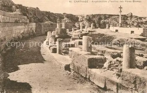 AK / Ansichtskarte Carthage_Karthago Amphitheatre Fouilles des Peres Blancs Carthage Karthago