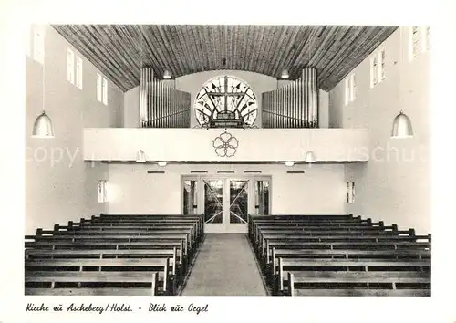 AK / Ansichtskarte Ascheberg_Holstein Kirche mit Orgel Ascheberg_Holstein