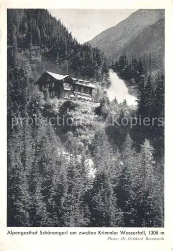 AK / Ansichtskarte Krimmler_Wasserfaelle Alpengasthof Schoenangerl Krimmler_Wasserfaelle