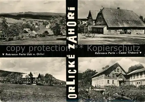 AK / Ansichtskarte Orlicke_Hory Rekreace Perla Usti n Orlici Ceska Trebova Orlicke Hory