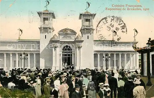 AK / Ansichtskarte Exposition_Universelle_Bruxelles_1910 Colonies Francaises 