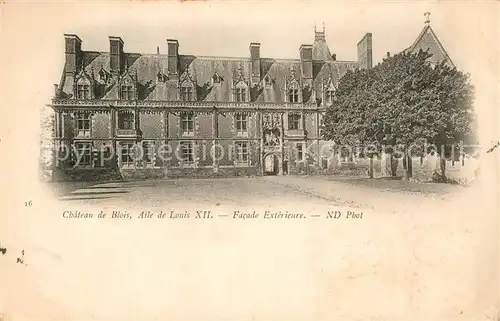 AK / Ansichtskarte Blois_Loir_et_Cher Chateau Aile de Louis Blois_Loir_et_Cher