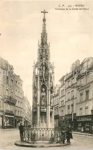 AK / Ansichtskarte Rouen Fontaine de la Croix de Pierre Rouen
