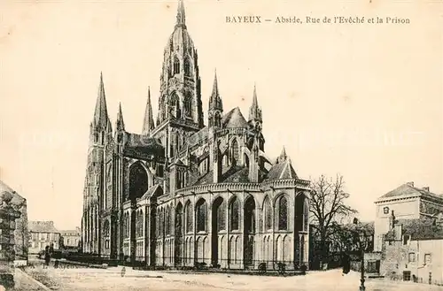 AK / Ansichtskarte Bayeux Abside Rue de l`Ev?ch? et la Prison Bayeux