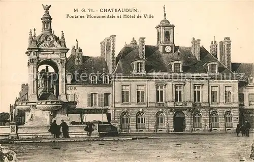 AK / Ansichtskarte Chateaudun Fontaine Monumentale et Hotel de Ville Chateaudun