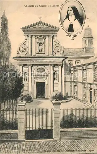AK / Ansichtskarte Lisieux Chapelle du Carmel Lisieux