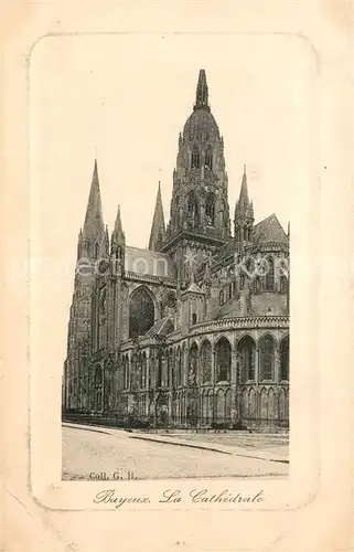 AK / Ansichtskarte Bayeux Cathedrale Bayeux
