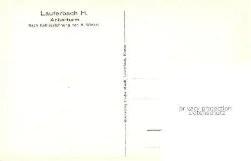 AK / Ansichtskarte Lauterbach_Hessen Ankerturm nach Kohlezeichnung von Winkel Lauterbach Hessen