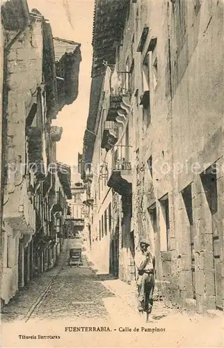 AK / Ansichtskarte Fuenterrabia Calle de Pampinot Fuenterrabia