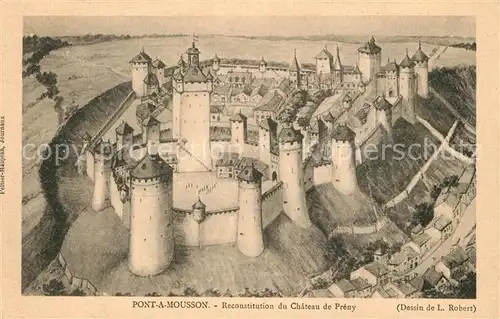 AK / Ansichtskarte Pont a Mousson Reconstitution du Chateau de Preny Pont a Mousson