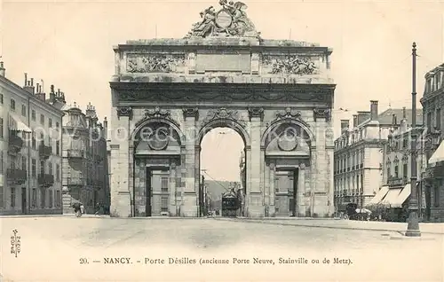 AK / Ansichtskarte Nancy_Lothringen Porte Desilles  Nancy Lothringen