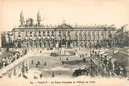 AK / Ansichtskarte Nancy_Lothringen Place Stanislas Hotel de Ville Nancy Lothringen