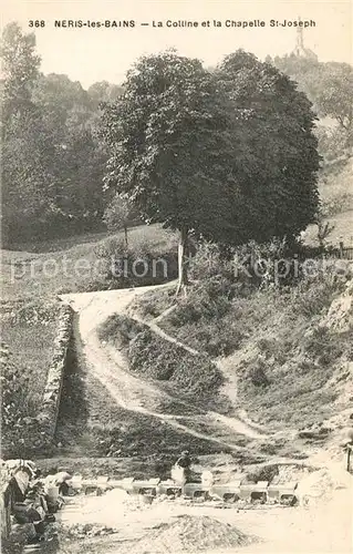 AK / Ansichtskarte Neris les Bains Colline Chapelle Saint Joseph Neris les Bains
