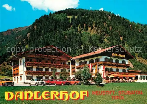 AK / Ansichtskarte Neustift_Stubaital_Tirol Danlerhof Neustift_Stubaital_Tirol