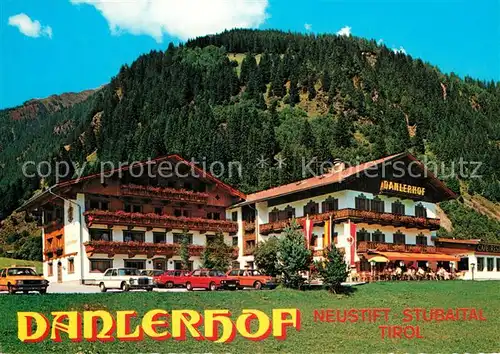 AK / Ansichtskarte Neustift_Stubaital_Tirol Alpengasthof Danlerhof Neustift_Stubaital_Tirol