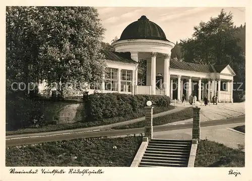 AK / Ansichtskarte Marienbad_Tschechien_Boehmen Trinkhalle Rudolfsquelle Marienbad_Tschechien