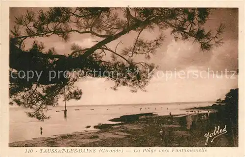 AK / Ansichtskarte Taussat_les_Bains Plage vers Fontainevielle Taussat_les_Bains
