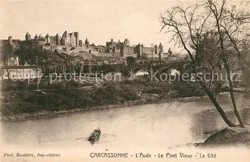 AK / Ansichtskarte Carcassonne Pont vieux sur l Aude et la Cite Carcassonne