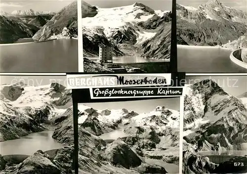 Kaprun Berghaus Mooserboden Stausee Grossglocknergruppe Hohe Tauern Kaprun