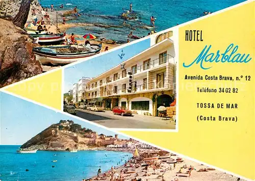 AK / Ansichtskarte Tossa_de_Mar Hotel Marblau Strandpartien Tossa_de_Mar