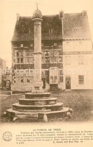 AK / Ansichtskarte Theux Le Ferron de Theux Embleme des libertes communales Theux