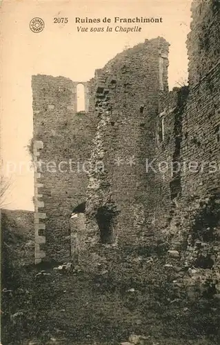 AK / Ansichtskarte Franchimont Vue sus la Chapelle Ruine Franchimont