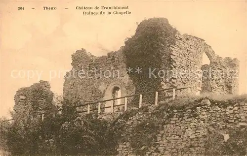AK / Ansichtskarte Theux Chateau de Franchimont Ruines de la Chapelle Theux