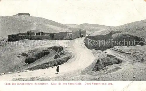 AK / Ansichtskarte Israel Chan des barmherzigen Samariters Israel