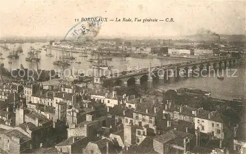 AK / Ansichtskarte Bordeaux Vue generale de la Rade Bordeaux