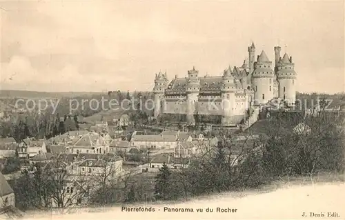 AK / Ansichtskarte Pierrefonds_Oise Panorama Chateau vu du Rocher Pierrefonds Oise