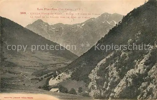 AK / Ansichtskarte Viella_Hautes Pyrenees Panorama Vallee Ribera y Puerto de Viella Viella_Hautes Pyrenees