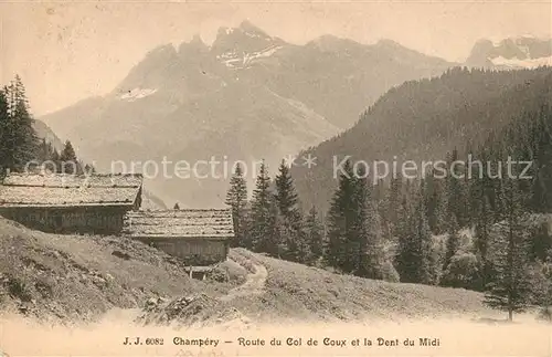 AK / Ansichtskarte Champery Route du Col de Coux et la Dent du Midi Alpes Francaises Champery