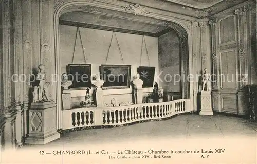AK / Ansichtskarte Chambord_Blois Chateau Chambre a coucher de Louis XIV Chambord Blois
