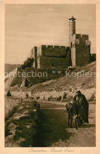 AK / Ansichtskarte Jerusalem_Yerushalayim Davids Tower Davidsturm Jerusalem_Yerushalayim