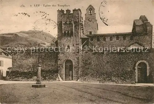 AK / Ansichtskarte Luz Saint Sauveur_Hautes_Pyrenees Eglise des Templiers Luz Saint Sauveur_Hautes