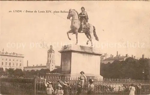 AK / Ansichtskarte Lyon_France Statue de Louis XIV Place Bellecour Lyon France
