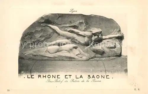 AK / Ansichtskarte Lyon_France Le Rhone et la Saone Bas Relief du Palais de la Bourse Lyon France